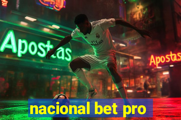 nacional bet pro